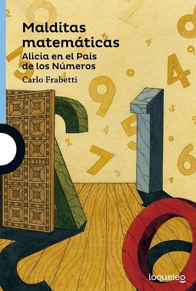 Malditas matemáticas | 9788491221197 | Frabetti, Carlo | Librería Castillón - Comprar libros online Aragón, Barbastro