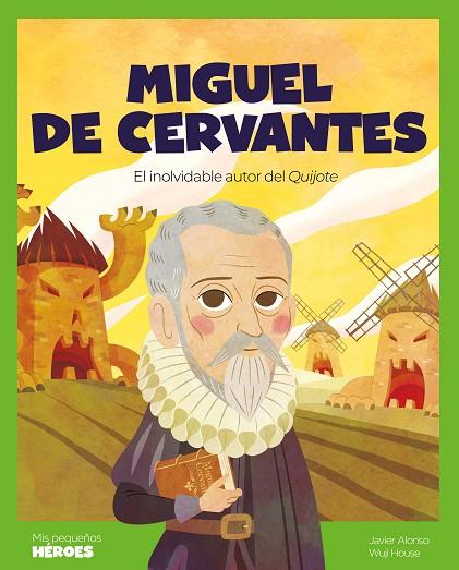 Miguel de Cervantes | 9788413613857 | Alonso López, Javier | Librería Castillón - Comprar libros online Aragón, Barbastro