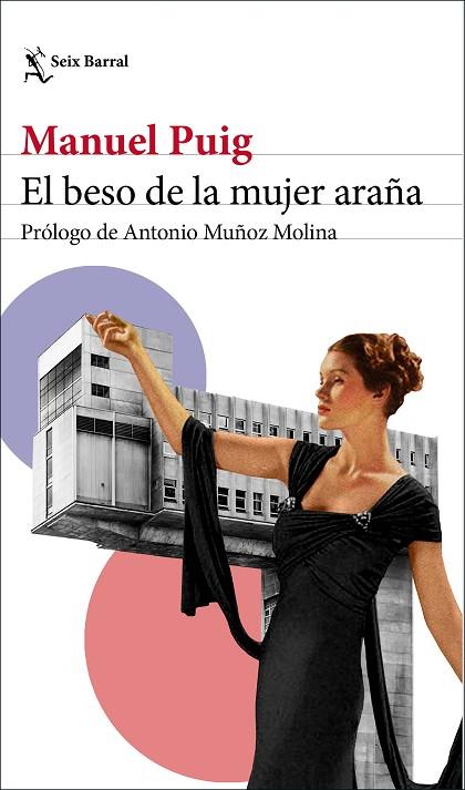 El beso de la mujer araña | 9788432239908 | Puig, Manuel | Librería Castillón - Comprar libros online Aragón, Barbastro