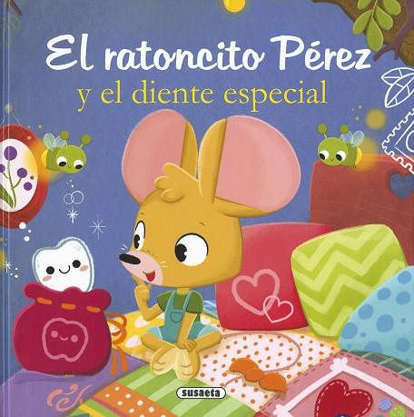 El ratoncito Pérez y el diente especial | 9788467793536 | Forero, María | Librería Castillón - Comprar libros online Aragón, Barbastro