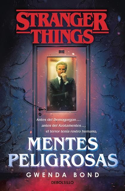 Stranger Things: Mentes peligrosas | 9788466355384 | Bond, Gwenda | Librería Castillón - Comprar libros online Aragón, Barbastro