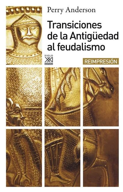 TRANSICIONES DE LA ANTIGUEDAD AL FEUDALISMO | 9788432303555 | ANDERSON, PERRY | Librería Castillón - Comprar libros online Aragón, Barbastro