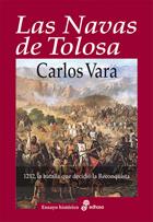 Las Navas de Tolosa | 9788435027489 | Vara Thorbeck, Carlos | Librería Castillón - Comprar libros online Aragón, Barbastro