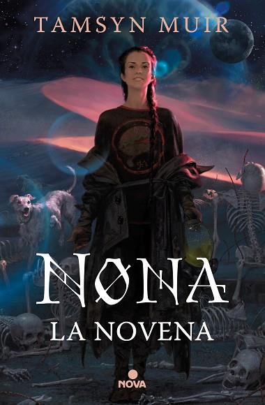 Nona la Novena (Saga de la Tumba Sellada 3) | 9788418037696 | Muir, Tamsyn | Librería Castillón - Comprar libros online Aragón, Barbastro
