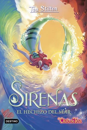 Sirenas. El hechizo del mar | 9788408275947 | Stilton, Tea | Librería Castillón - Comprar libros online Aragón, Barbastro
