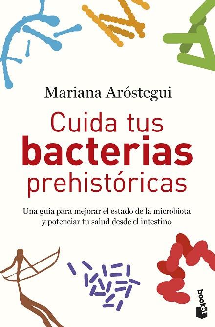 Cuida tus bacterias prehistóricas | 9788427050822 | Aróstegui, Mariana | Librería Castillón - Comprar libros online Aragón, Barbastro