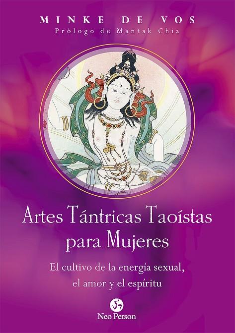 Artes Tántricas Taoístas para Mujeres | 9788415887478 | de Vos, Minke | Librería Castillón - Comprar libros online Aragón, Barbastro