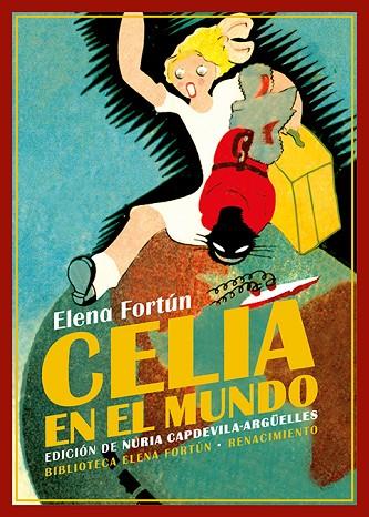 Celia en el mundo | 9788419231383 | FORTUN, ELENA | Librería Castillón - Comprar libros online Aragón, Barbastro