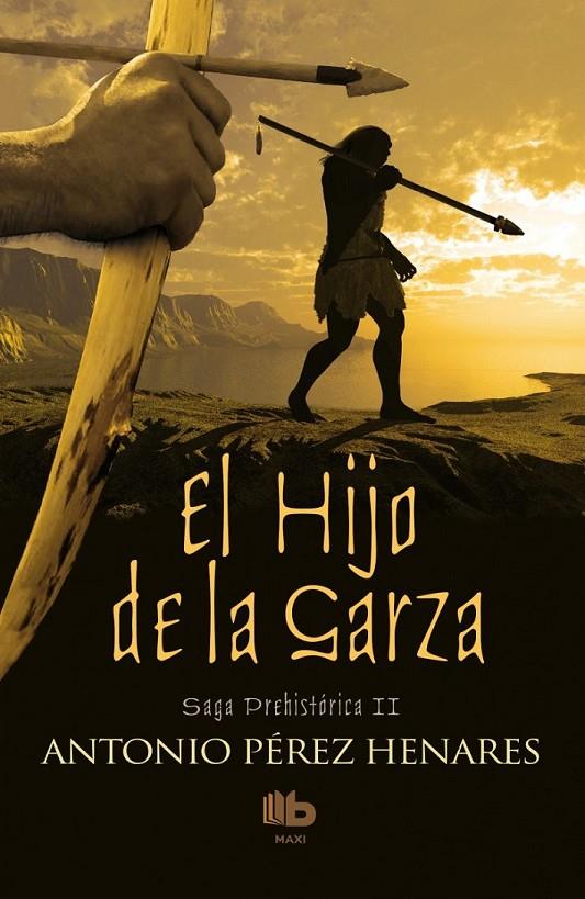 El hijo de la garza | 9788490702567 | Pérez Henares, Antonio | Librería Castillón - Comprar libros online Aragón, Barbastro