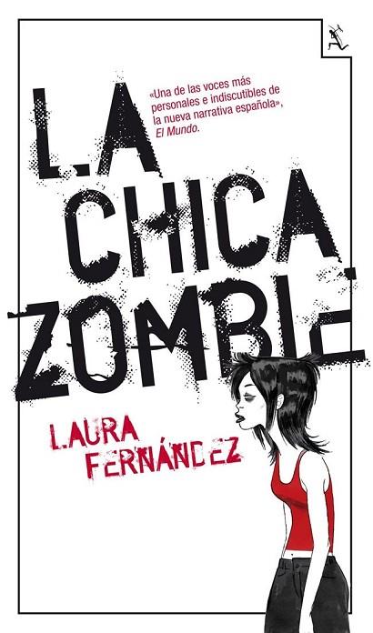 La chica zombie | 9788432214813 | Fernández, Laura | Librería Castillón - Comprar libros online Aragón, Barbastro