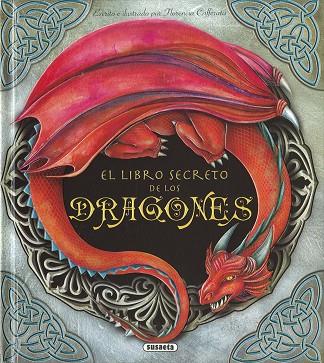 El libro secreto de los dragones | 9788467776898 | Cafferata, Florencia | Librería Castillón - Comprar libros online Aragón, Barbastro