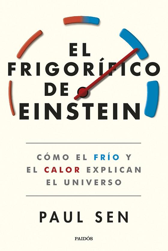 El frigorífico de Einstein | 9788449340024 | Sen, Paul | Librería Castillón - Comprar libros online Aragón, Barbastro