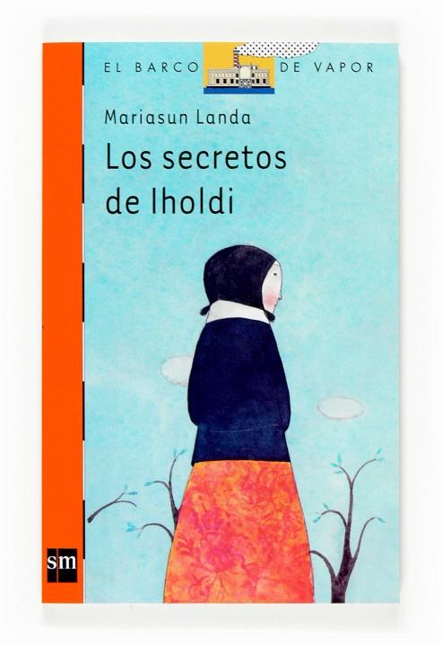 SECRETOS DE IHOLDI, LOS - BVN | 9788467521054 | LANDA, MARIASUN | Librería Castillón - Comprar libros online Aragón, Barbastro