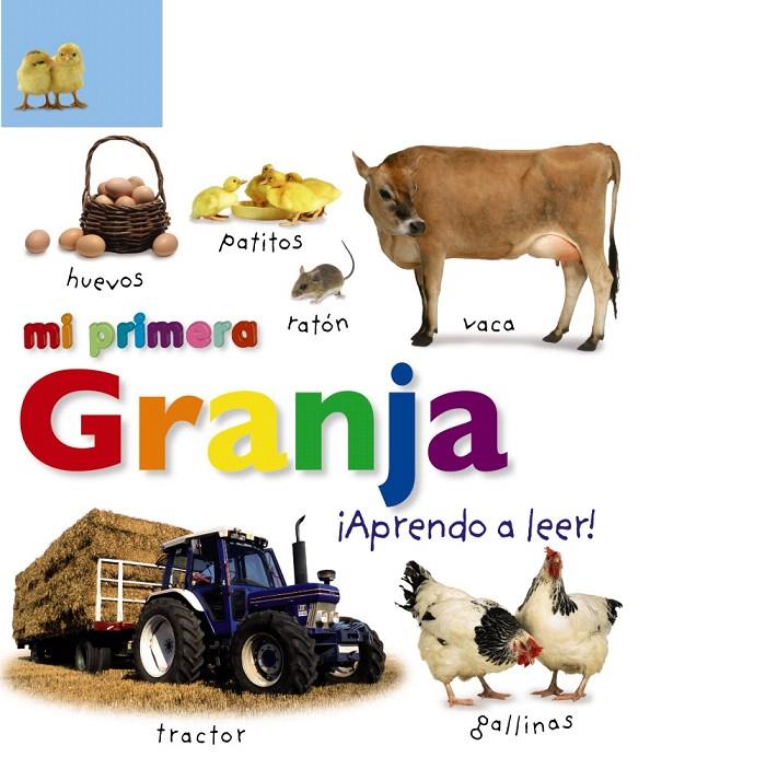 Mi primera granja. ¡Aprendo a leer! | 9788469622629 | Sirett, Dawn | Librería Castillón - Comprar libros online Aragón, Barbastro