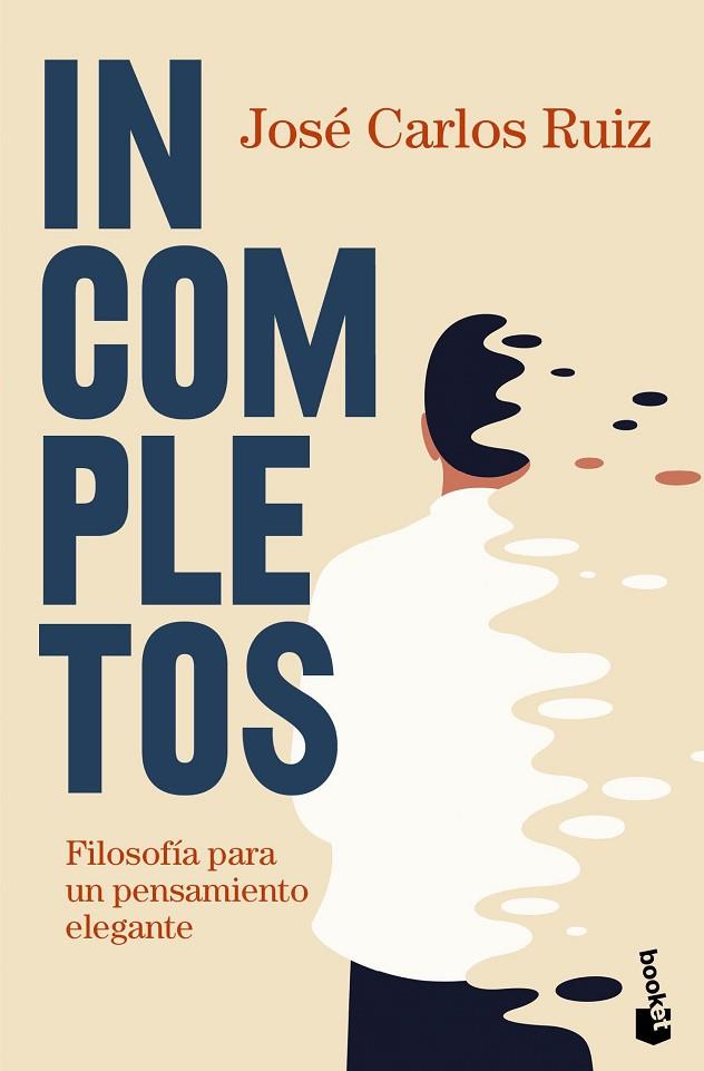 Incompletos | 9788423364657 | Ruiz, José Carlos | Librería Castillón - Comprar libros online Aragón, Barbastro