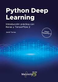 Python Deep Learning | 9788426728289 | Torres, Jordi | Librería Castillón - Comprar libros online Aragón, Barbastro