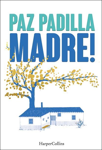 Madre! | 9788491398820 | Padilla, Paz | Librería Castillón - Comprar libros online Aragón, Barbastro