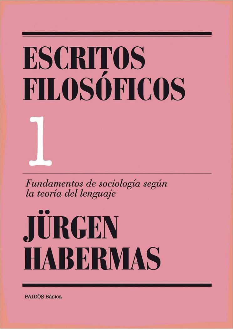 FUNDAMENTOS DE LA SOCIOLOGÍA SEGÚN LA TEORÍA DEL LENGUAJE | 9788449326073 | HABERMAS, JÜRGEN | Librería Castillón - Comprar libros online Aragón, Barbastro