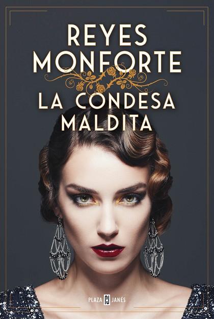 La condesa maldita | 9788401032295 | Monforte, Reyes | Librería Castillón - Comprar libros online Aragón, Barbastro