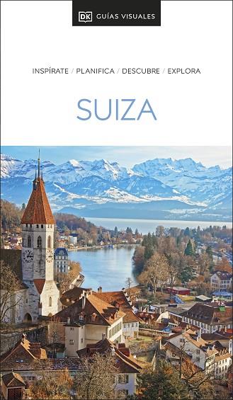 Guía Visual Suiza (Guías Visuales) | 9780241626504 | DK | Librería Castillón - Comprar libros online Aragón, Barbastro