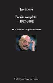 Poesías completas (1947-2002) | 9788498959963 | Hierro, José | Librería Castillón - Comprar libros online Aragón, Barbastro
