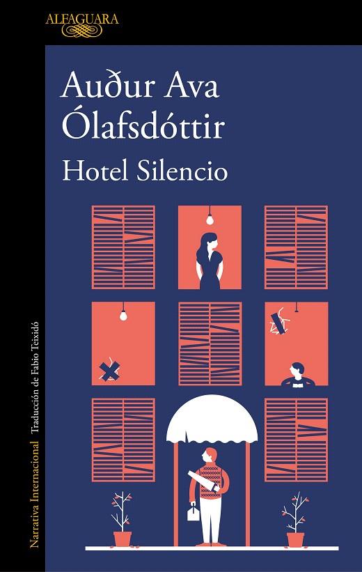 Hotel silencio | 9788420435619 | Ólafsdóttir, Auður Ava | Librería Castillón - Comprar libros online Aragón, Barbastro