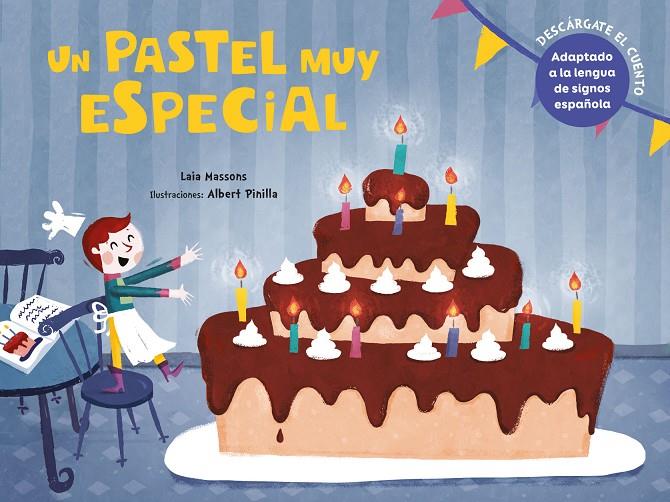 Un pastel muy especial | 9788417766153 | Massons Soler, Laia | Librería Castillón - Comprar libros online Aragón, Barbastro