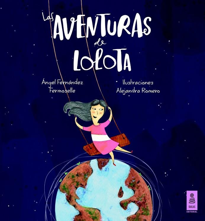 Las aventuras de Lolota | 9788416023288 | Fernández Fermoselle, Ángel | Librería Castillón - Comprar libros online Aragón, Barbastro