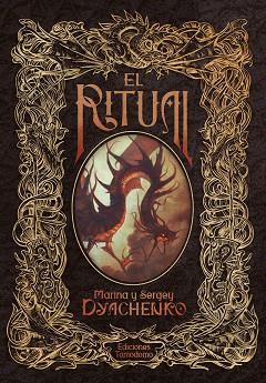 El Ritual | 9788418739316 | Dyachenko, Marina y Sergey | Librería Castillón - Comprar libros online Aragón, Barbastro