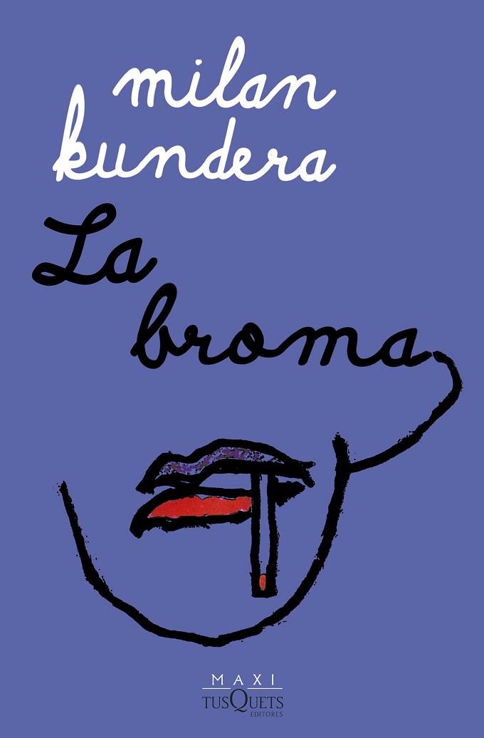 La broma | 9788411072250 | Kundera, Milan | Librería Castillón - Comprar libros online Aragón, Barbastro
