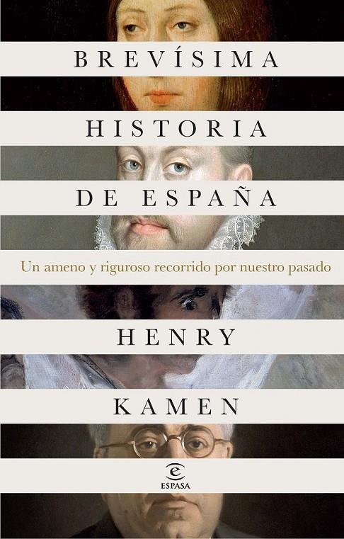 Brevísima historia de España | 9788467041118 | Kamen, Henry | Librería Castillón - Comprar libros online Aragón, Barbastro
