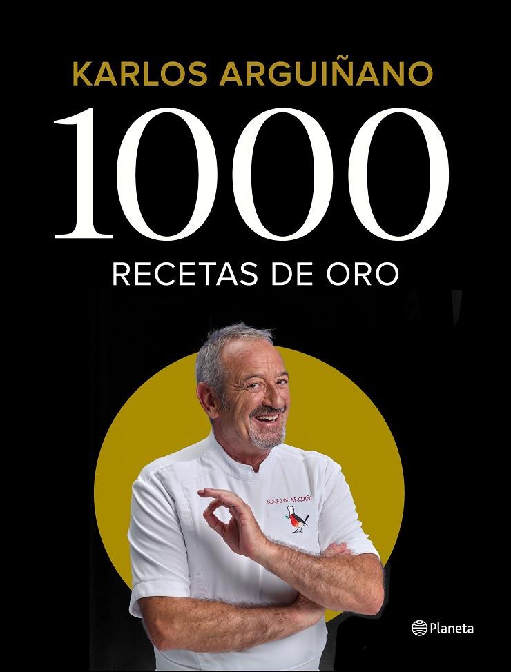 1000 recetas de oro | 9788408196242 | Arguiñano, Karlos | Librería Castillón - Comprar libros online Aragón, Barbastro