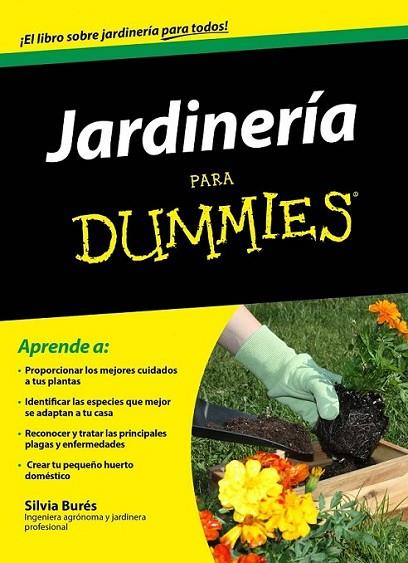 Jardinería para Dummies | 9788432901331 | Burés, Silvia | Librería Castillón - Comprar libros online Aragón, Barbastro