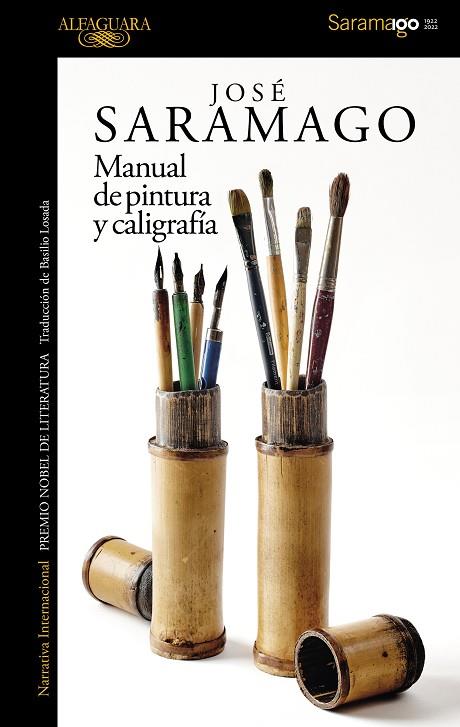 Manual de Pintura y Caligrafía | 9788420460666 | Saramago, José | Librería Castillón - Comprar libros online Aragón, Barbastro