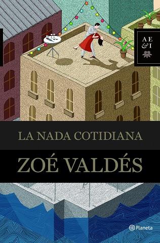 La nada cotidiana | 9788408094784 | Valdés, Zoé | Librería Castillón - Comprar libros online Aragón, Barbastro