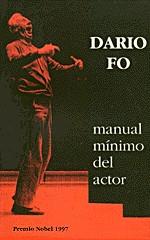 MANUAL MINIMO DEL ACTOR | 9788489753112 | FO, DARIO | Librería Castillón - Comprar libros online Aragón, Barbastro