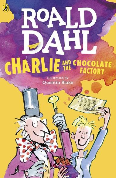 Charlie and the chocolate factory | 9780141365374 | Blake, Quentin | Librería Castillón - Comprar libros online Aragón, Barbastro