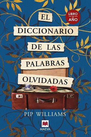 El diccionario de las palabras olvidadas | 9788419110558 | Williams, Pip | Librería Castillón - Comprar libros online Aragón, Barbastro