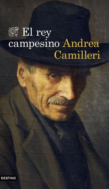 El rey campesino | 9788423358472 | Camilleri, Andrea | Librería Castillón - Comprar libros online Aragón, Barbastro