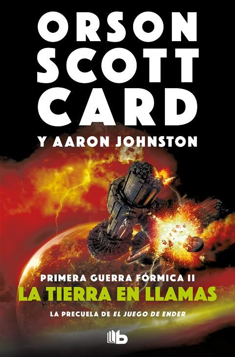 La tierra en llamas (Primera Guerra Fórmica 2) | 9788413140100 | CARD, ORSON SCOTT/JOHNSTON, AARON | Librería Castillón - Comprar libros online Aragón, Barbastro