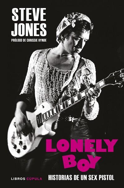 Lonely Boy | 9788448029692 | Jones, Steve | Librería Castillón - Comprar libros online Aragón, Barbastro