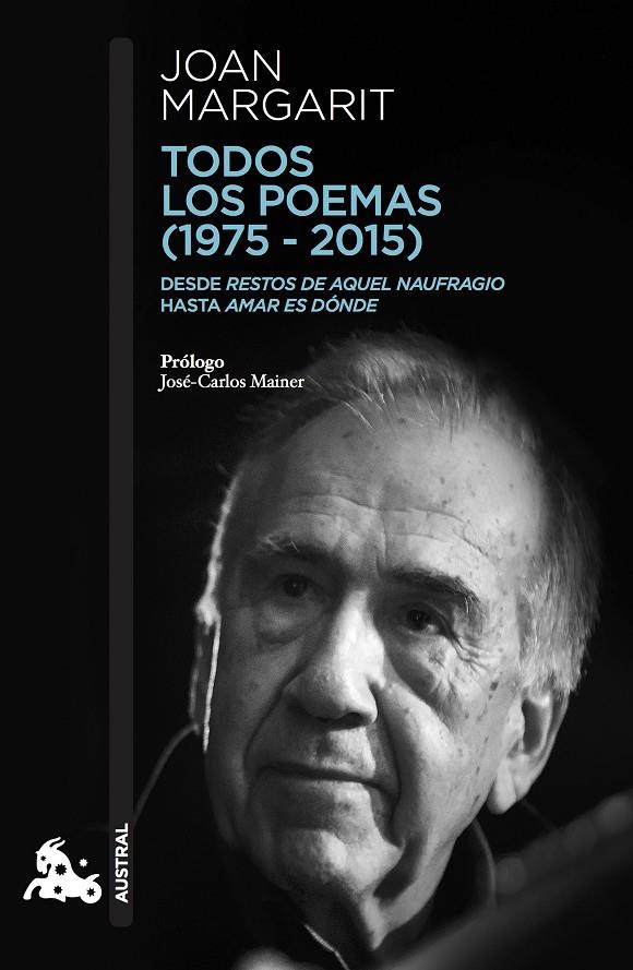 Todos los poemas (1975-2015) | 9788408182344 | Margarit, Joan | Librería Castillón - Comprar libros online Aragón, Barbastro