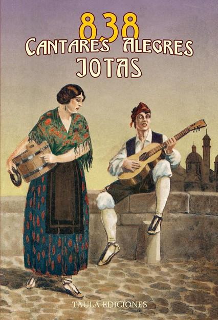 838 Cantares Alegres - JOTAS | 9788494195983 | Popular | Librería Castillón - Comprar libros online Aragón, Barbastro