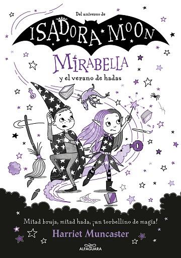 Mirabella 6 - Mirabella y el verano de hadas | 9788419191786 | Muncaster, Harriet | Librería Castillón - Comprar libros online Aragón, Barbastro