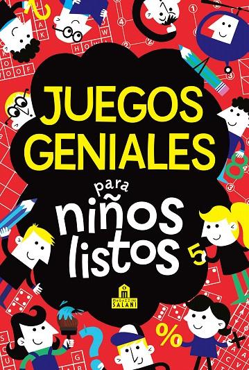 Juegos geniales para niños listos | 9788893674331 | Moore, Gareth | Librería Castillón - Comprar libros online Aragón, Barbastro
