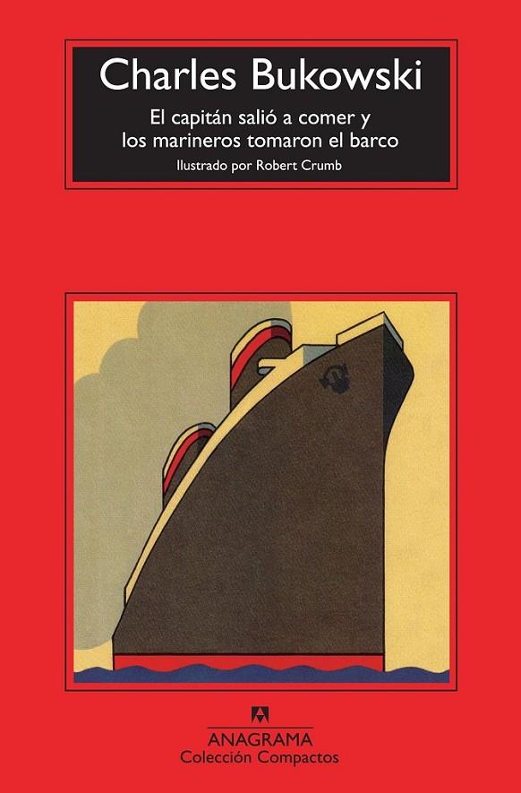CAPITÁN SALIÓ A COMER Y LOS MARINEROS TOMARON EL BARCO, EL - COMPACTOS | 9788433976789 | BUKOWSKI, CHARLES | Librería Castillón - Comprar libros online Aragón, Barbastro
