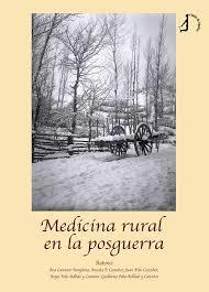 Medicina rural en la posguerra | 9788418394188 | Varios autores | Librería Castillón - Comprar libros online Aragón, Barbastro