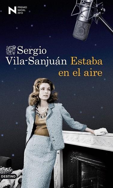 Estaba en el aire (Premio Nadal 2013) | 9788423346240 | Vila-Sanjuán, Sergio | Librería Castillón - Comprar libros online Aragón, Barbastro
