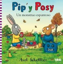 PIP POPSY UN MONSTRUO ESPANTOSO | 9788415579014 | SCHEFFLER, AXEL | Librería Castillón - Comprar libros online Aragón, Barbastro