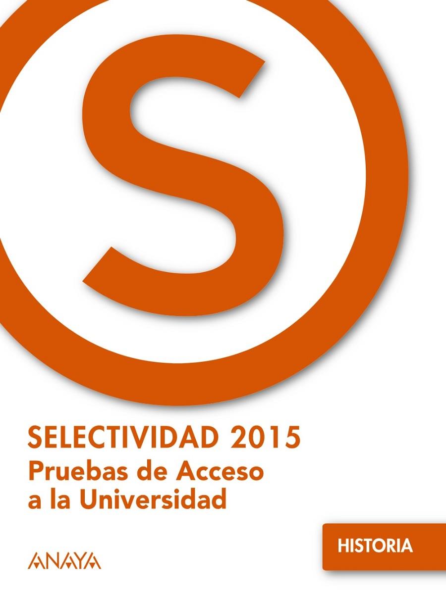 Historia - Selectividad 2015 | 9788469813676 | Fernández Cuadrado, Manuel | Librería Castillón - Comprar libros online Aragón, Barbastro